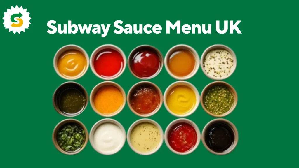 subway sauces uk